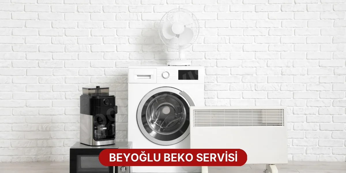 Beyoğlu Beko Servisi
