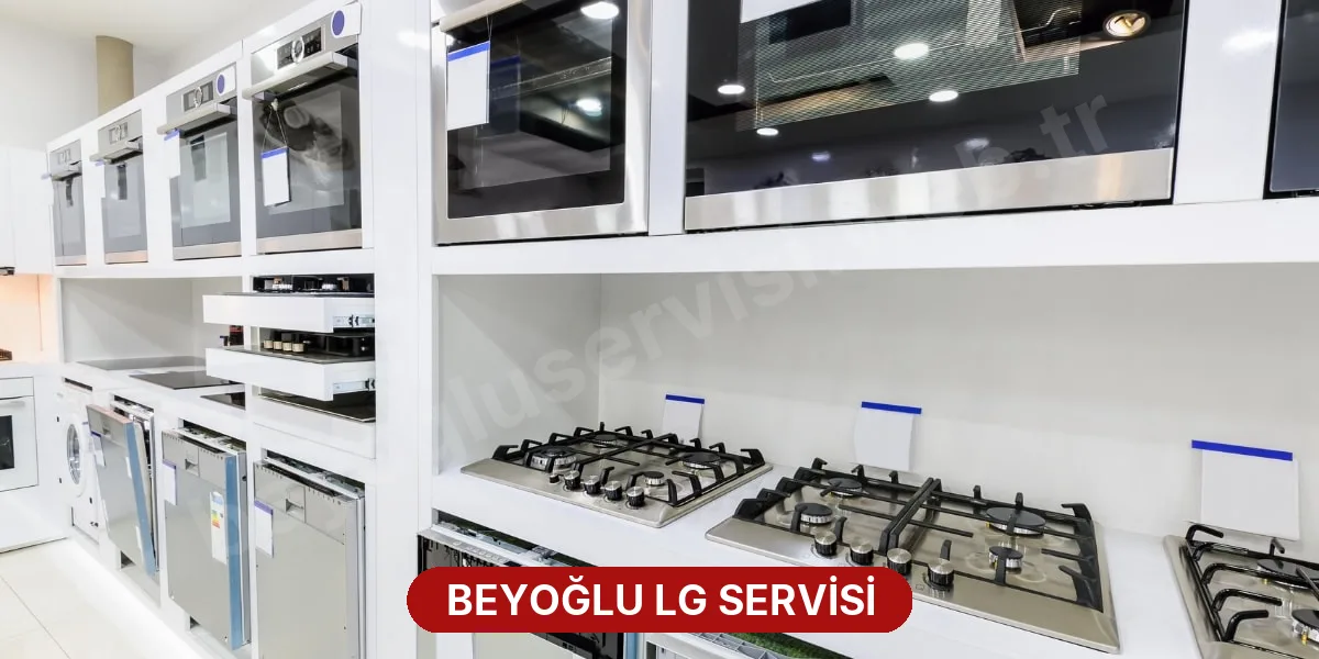 Beyoğlu LG Servisi