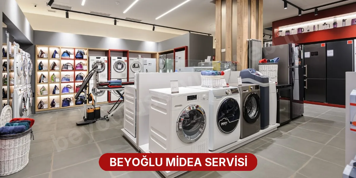 Beyoğlu Midea Servisi